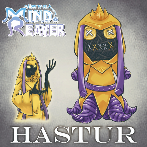 Hastur: How to be a Mind Reaver Plushie